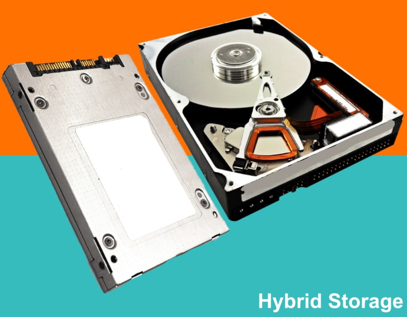 Hybrid Storage