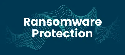 Ransomware Protection